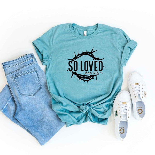 So Loved Scripture Short Sleeve Graphic Tee