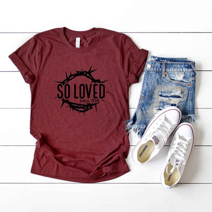 So Loved Scripture Short Sleeve Graphic Tee