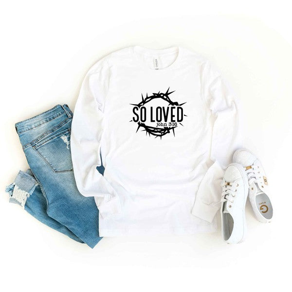 So Loved Scripture Long Sleeve Graphic Tshirt