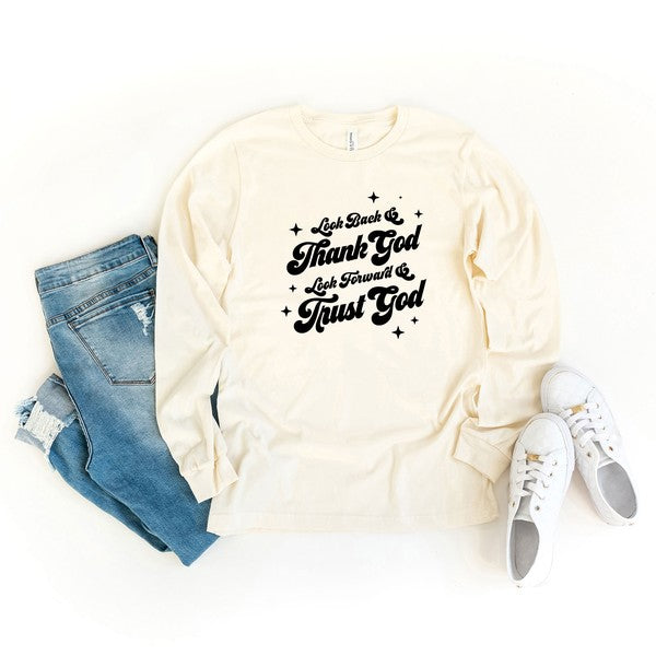 Look Back & Thank God Long Sleeve Graphic Tee